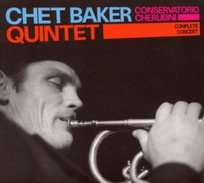 THE CHET BAKER QUINTET - Conservatorio Cherubini (Complete Concert)