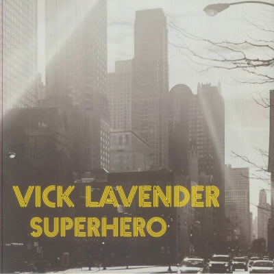 VICK LAVENDER - Superhero EP