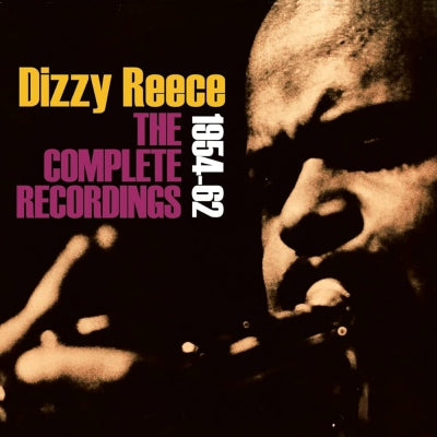 DIZZY REECE - The Complete Recordings 1954-62