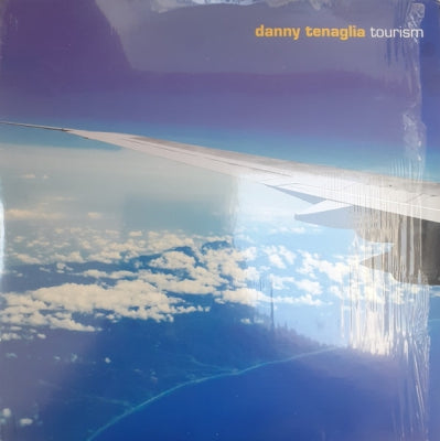 DANNY TENAGLIA - Tourism