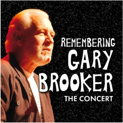 VARIOUS - Remembering Gary Brooker - The Concert