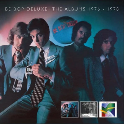 BE-BOP DELUXE - The Albums 1976 - 1978