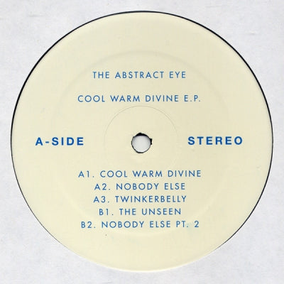 THE ABSTRACT EYE - Cool Warm Divine E.P.