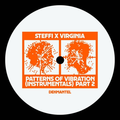STEFFI X VIRGINIA - Patterns Of Vibration (Instrumentals) Part 2