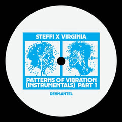 STEFFI X VIRGINIA - Patterns Of Vibration (Instrumentals) Part 1