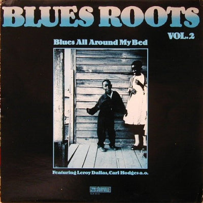 VARIOUS ARTISTS - Blues All Around My Bed