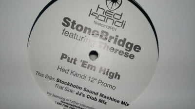 STONEBRIDGE FEATURING THERESE - Put 'Em High