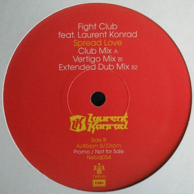 FIGHT CLUB FEAT. LAURENT KONRAD - Spread Love