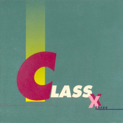 VARIOUS - Class X Three