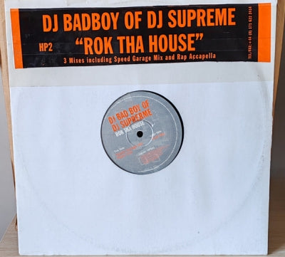 DJ BAD BOY OF DJ SUPREME - Rok Tha House