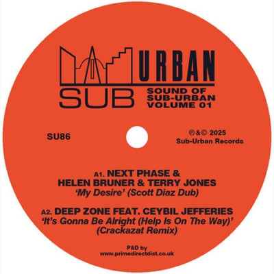 KERRI CHANDLER / CRACKAZAT / NEXT PHASE & HELEN BRUNER / SCOTT DIAZ - The Sound Of Sub-Urban Volume 1