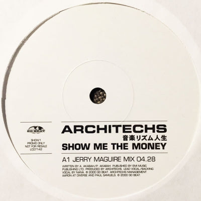 ARCHITECHS - Show Me The Money