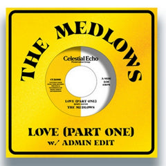 THE MEDLOWS - Love (Part One) (w/ Admin Edit)