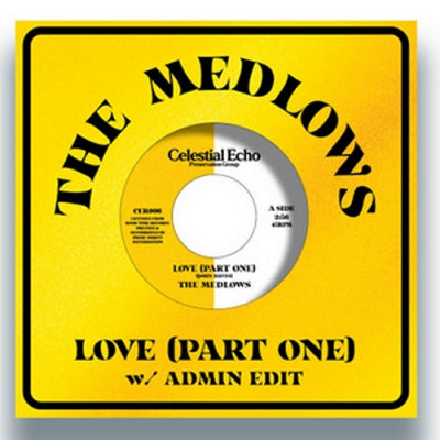 THE MEDLOWS - Love (Part One) (w/ Admin Edit)