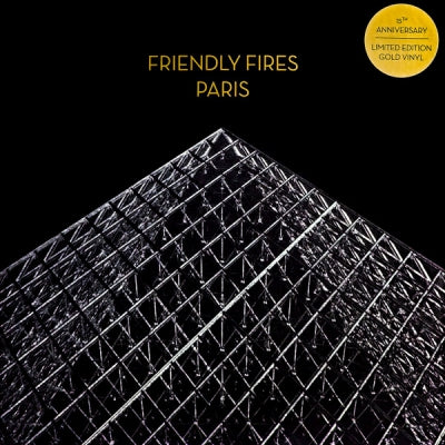 FRIENDLY FIRES - Paris