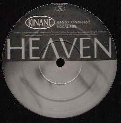 KINANE - Heaven (Danny Tenaglia Mixes)