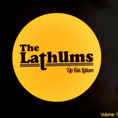THE LATHUMS - Úp Fûk Lätum