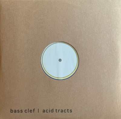 BASS CLEF - Acid Tracts
