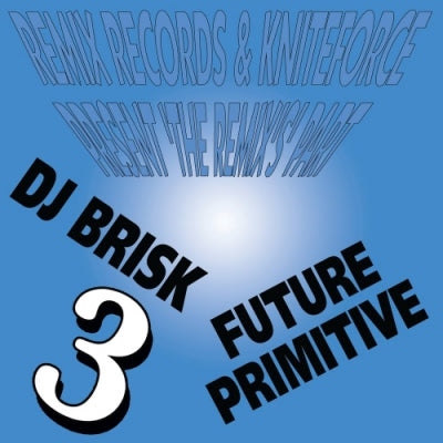 VARIOUS ARTISTS - Remix Records & Kniteforce Present 'The Remix's' Part 3