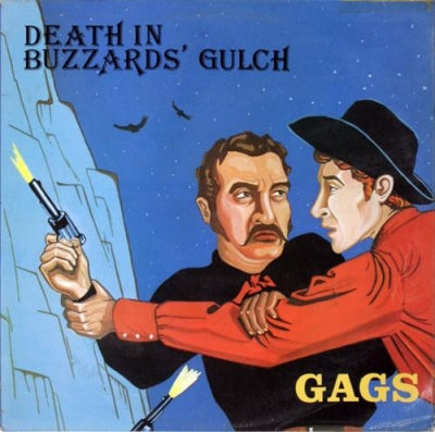GAGS - Death In Buzzards' Gulch