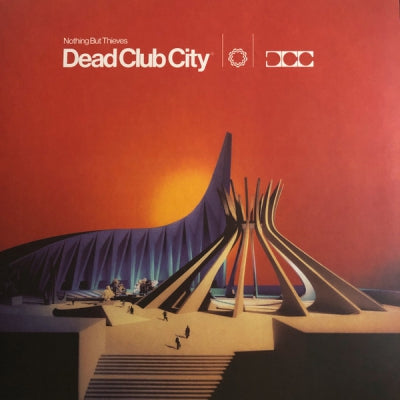 NOTHING BUT THIEVES - Dead Club City