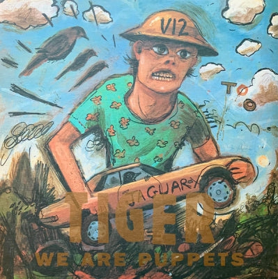 TIGER - We Are Puppets