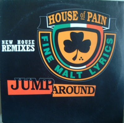 HOUSE OF PAIN - Jump Around (New House Remixes)