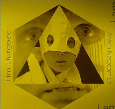TIM BURGESS / ANTON NEWCOMBE - The Doors Of Then - I Am Yours, I Am You