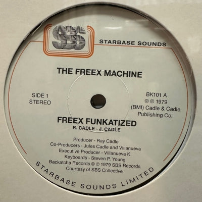THE FREEX MACHINE - Freex Funkatized / Freex Party