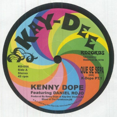 KENNY DOPE FEATURING DANIEL ROJO - Que Se Sepa