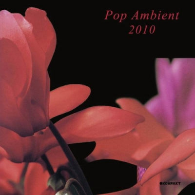VARIOUS - Pop Ambient 2010