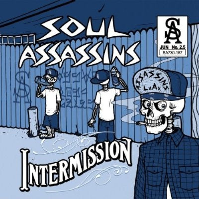 DJ MUGGS PRESENTS: SOUL ASSASSINS - Intermission