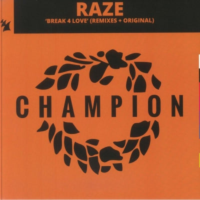 RAZE - Break 4 Love.