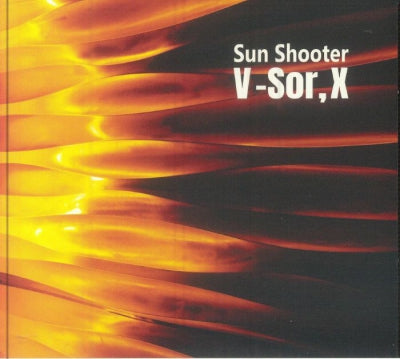 V-SOR, X - Sun Shooter