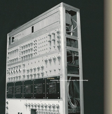 VARIOUS - An Anthology Of Noise & Electronic Music / Third A-Chronology 1952-2004