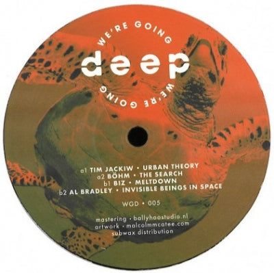 TIM JACKIW / BOHM / BIZ / AL BRADLEY - We're Going Deep Volume 5