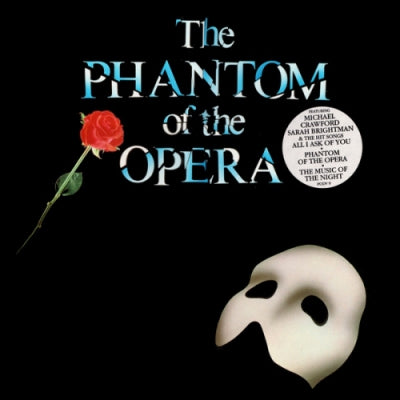 ANDREW LLOYD WEBBER - The Phantom Of The Opera