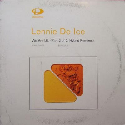 LENNIE DE ICE - We Are I.E.