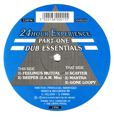 24HOUR EXPERIENCE - Part One: Dub Essentials