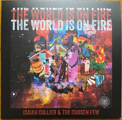 ISAIAH COLLIER & THE CHOSEN FEW - The World Is On Fire