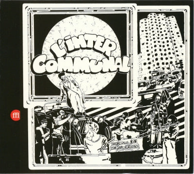 INTERCOMMUNAL FREE DANCE MUSIC ORCHESTRA - L'inter Communal
