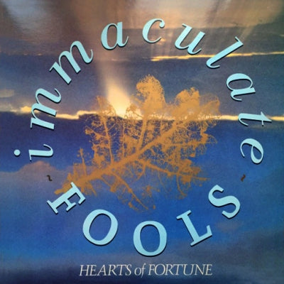 IMMACULATE FOOLS - Hearts Of Fortune