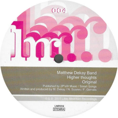 MATTHEW DEKAY BAND - Higher Thoughts