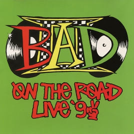 BIG AUDIO DYNAMITE II - On The Road Live '92