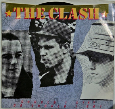 THE CLASH - Should I Stay Or Should I Go