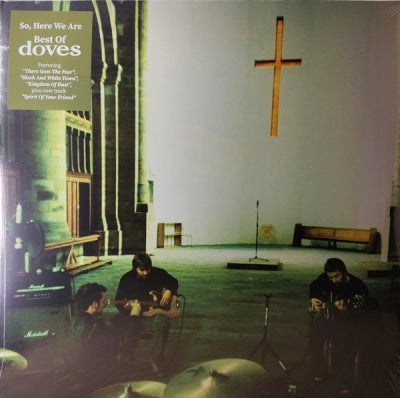 DOVES - So, Here We Are: Best Of