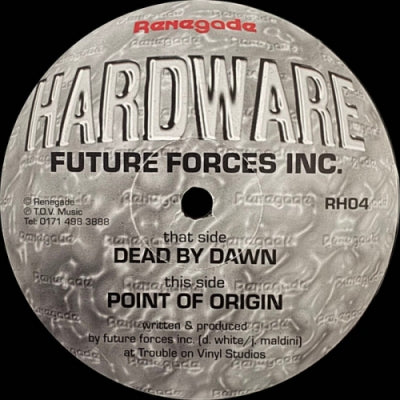 FUTURE FORCES INC - Dead By Dawn / Point Of Origin