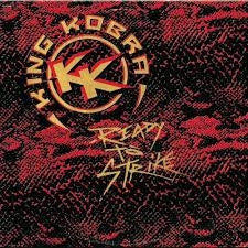 KING KOBRA - Ready To Strike
