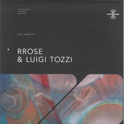 RROSE & LUIGI TOZZI - Split Series 01