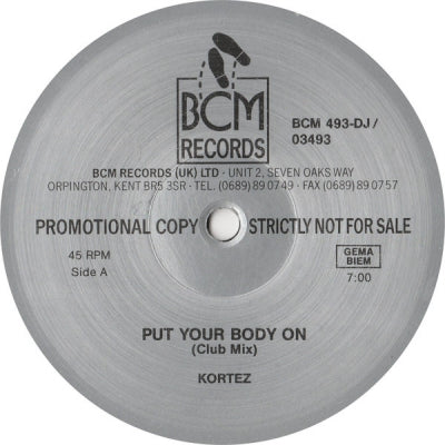 KORTEZ - Put Your Body On